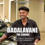 Badalavane - The Change