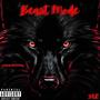 Beast Mode (Explicit)