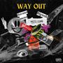 Way Out (feat. Bignak) [Explicit]