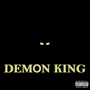 Demon King (Explicit)