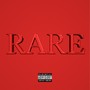 Rare (Explicit)