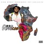 Am An African (Explicit)