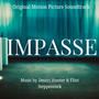 Impasse (Original Motion Picture Soundtrack)