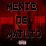 Mente de Matuto (Explicit)