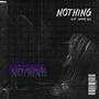 NOTHING (feat. SAMMIE GEE) [Explicit]