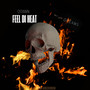 Feel DI Heat (Explicit)