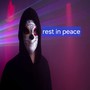 Rest in peace (Radio Edit)