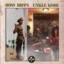 Boss Hippy & Unkle Kobe's Room 118 (Explicit)