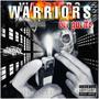 Warriors del Guetto (Explicit)