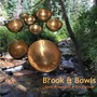 Brook & Bowls