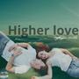Higher Love