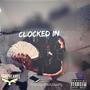 Clocked In (Explicit)