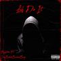 Leh Do It (feat. JayBook & BackëndBray) [Explicit]