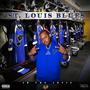 ST Louis Blues (Explicit)