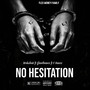 No Hesitation (Explicit)