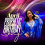 April Prophetic Birthday Song