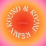 Round & Round Remix (Remix) [Explicit]