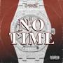 No Time (Explicit)