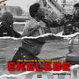 Ekelebe (feat. Cheezy Chi & IUBK) [Explicit]