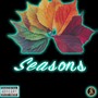 Seasons (Explicit)