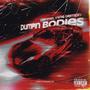 Dumpin Bodies (Explicit)
