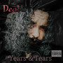 Years & Tears (Explicit)