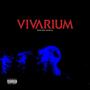 Vivarium (Explicit)