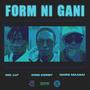 Form Ni Gani (feat. Mars Maasai)