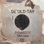 DE'OLD-TAY (Explicit)