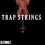 Trap Strings (Instrumental)