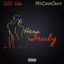 Hers Truly (feat. Mr. Cash Only) [Explicit]