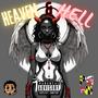 Heaven & Hell (Explicit)