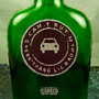 Left My Whiskey in the Uber (Explicit)