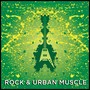 Rock & Urban Muscle