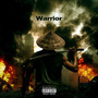 Warrior (feat. W1NG) [Explicit]