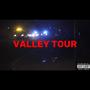 Valley Tour (feat. Yung Jahake) [Explicit]