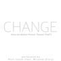 Change (from the Motion Picture 