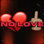 No Love (Explicit)