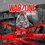 War Zone (Explicit)