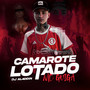 Camarote Lotado (Explicit)