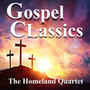 Gospel Classics The Homeland Quartet