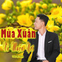 Mùa Xuân Về Muôn Nơi