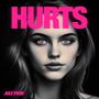 Hurts (Explicit)