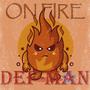 On fire (feat. Defcom beatz)