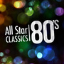 All-Star 80's Classics