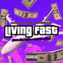 Living Fast (Explicit)