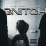 Snitch (Explicit)