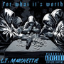 For What Its Worth (Explicit)