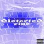 Distorted Club (Mixtape) [Explicit]