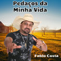 Pedaços da Minha Vida